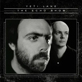 The Echo Show by Yeti Lane