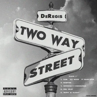 Two Way Street by DeRegis