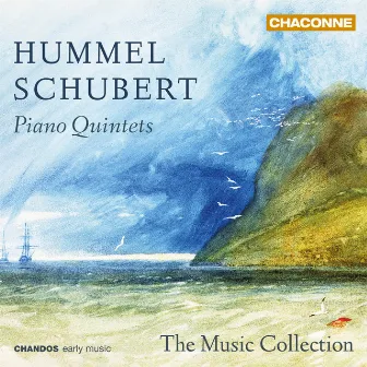 Hummel: Piano Quintet - Schubert: Piano Quintet 