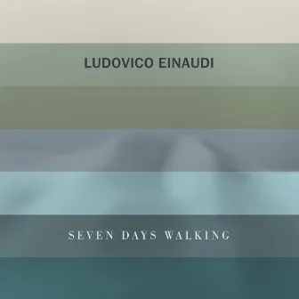 Seven Days Walking by Ludovico Einaudi