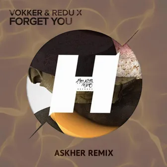 Forget You (Askher Remix) by Askher