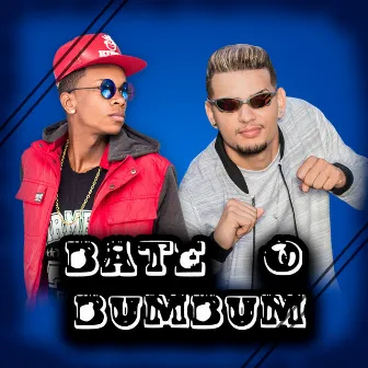 Bate o Bumbum by MC Menininho