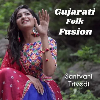 Gujarati Folk Fusion by Santvani Trivedi