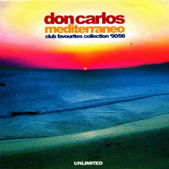 Mediterraneo (Club Favourites Collection '90/98) by Don Carlos