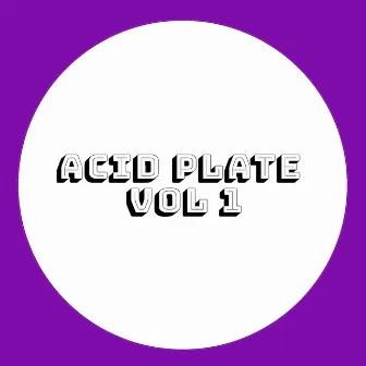 Acid Plate, Vol. 1 by Hezziane