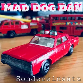 Sondereinsatz by Mad Dog Dan