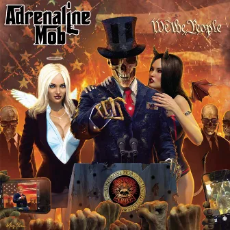 We the People by Adrenaline Mob