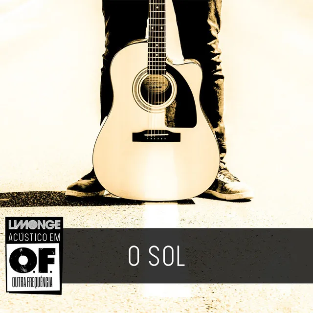 O Sol (Acústico em Outra Frequência)