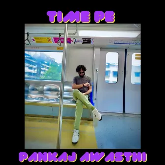 Time Pe by Pankaj Awasthi