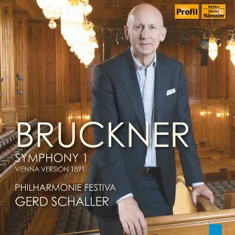 Bruckner: Symphony No. 1 in C Minor, WAB 101 (1891 Vienna Version) [Live] by Philharmonie Festiva