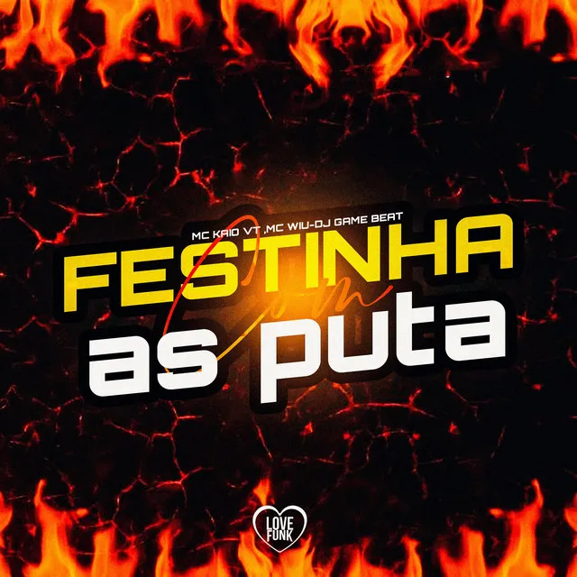 Festinha Com as Puta