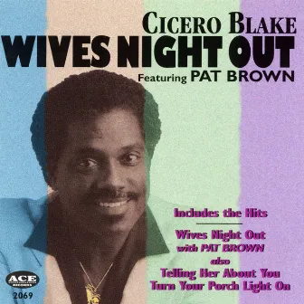 Wives Night Out by Cicero Blake