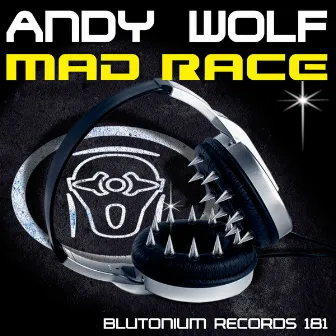 Mad Race by Andy Wolf