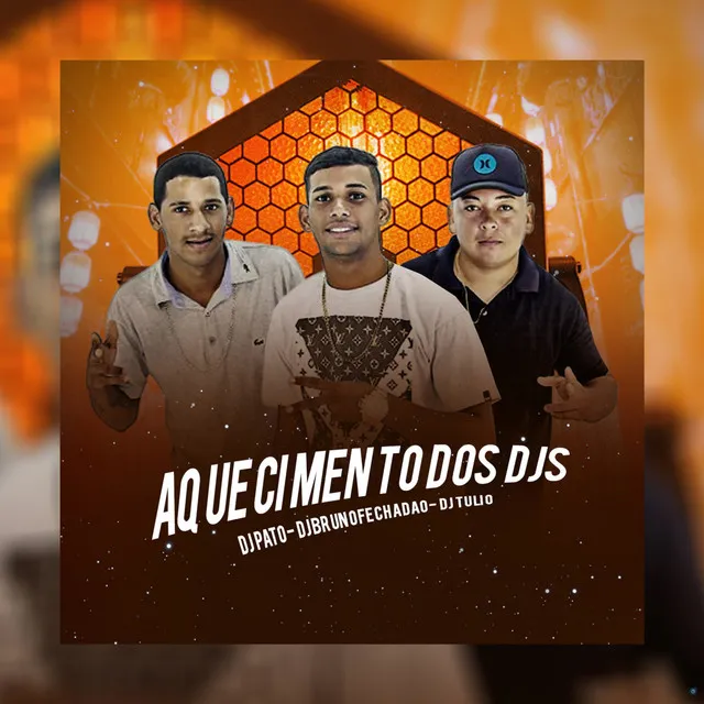 Aquecimento dos Djs