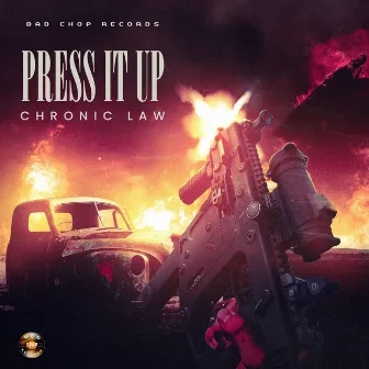 Press It Up by Bad Chop Records