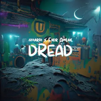 DREAD by izoardi