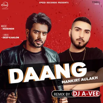 Daang (Remix) - Single by DJ A-Vee