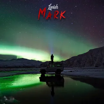 Mark by Lavish