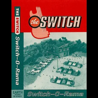 Switch-o-Rama by The Switch