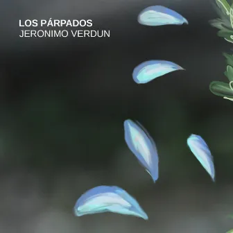 Los Párpados by Jerónimo Verdún