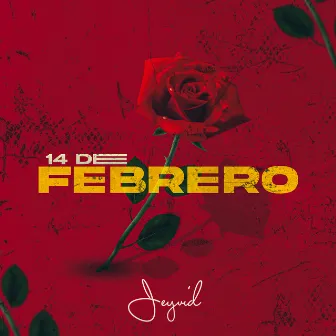 14 de Febrero by Jeyvid