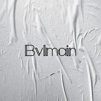 Bvlmain by Élipê no Beat