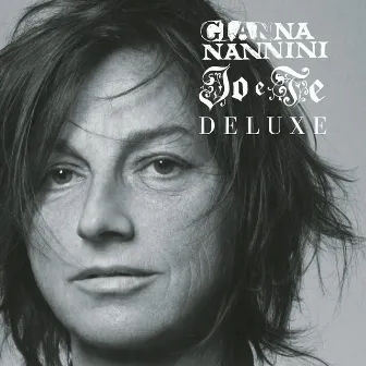 Io E Te Deluxe by Gianna Nannini