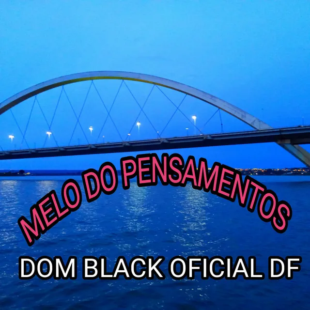 Melo do Pensamentos - Remix