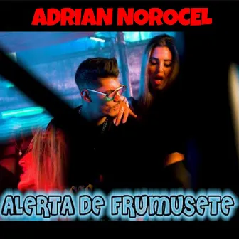 Alerta de frumusete by Adrian Norocel