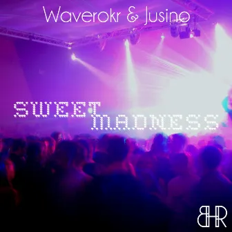 Sweet Madness by 