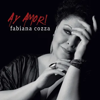 Ay Amor! by Fabiana Cozza