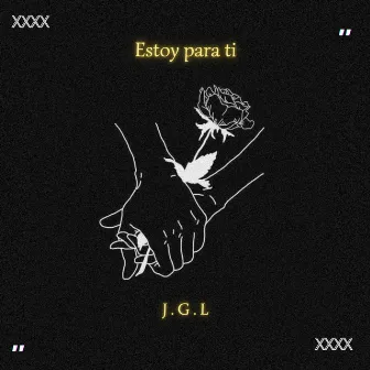 Estoy para Ti by J.G.L