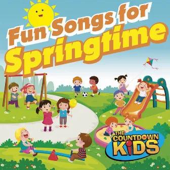 Fun Songs for Springtime! by The Countdown Kids