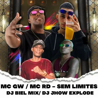 Sem Limites by DJ Jhow Explode