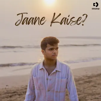 Jaane Kaise by somanshu