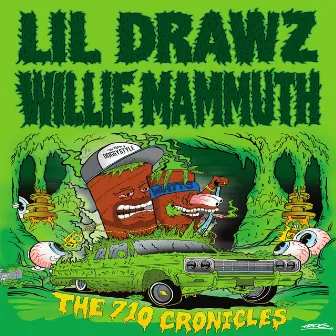 The 710 Cronicles by Lil Drawz