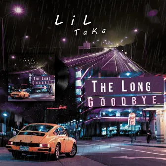 The Long Goodbye by LiLTaKa