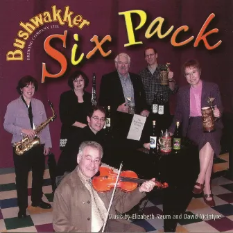 The Bushwakker Six-Pack & Hybrids by Pauline Minevich