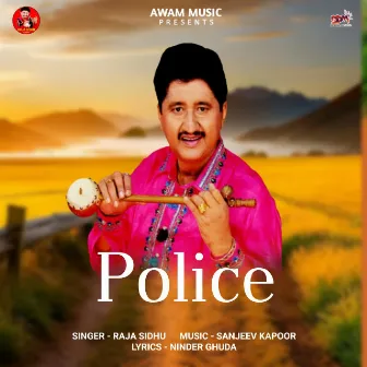 Police by Raja Sidhu