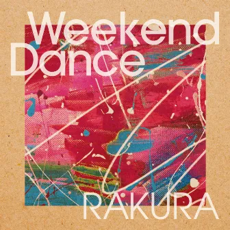 Weekend Dance by RAKURA