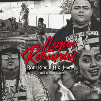 Llegan Recuerdos by Big Jhany