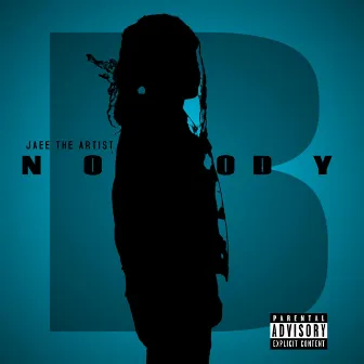 Nobody by Jaee The Artist