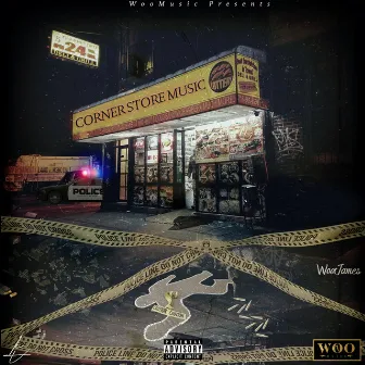 Corner Store Music by Woo James