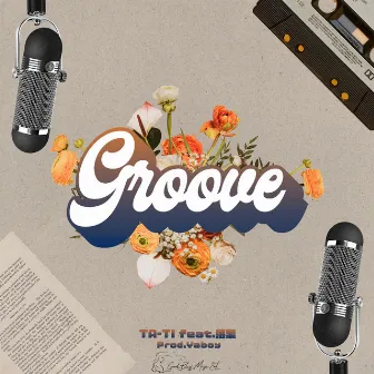 Groove by TA-TI