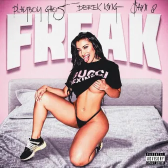 Freak by Playboy Ghost