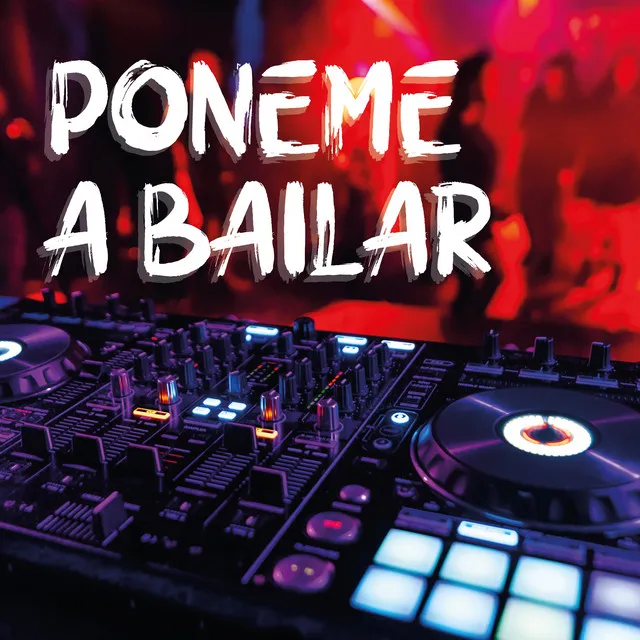 Ponme a Bailar