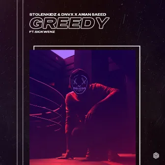 Greedy by StolenKidz