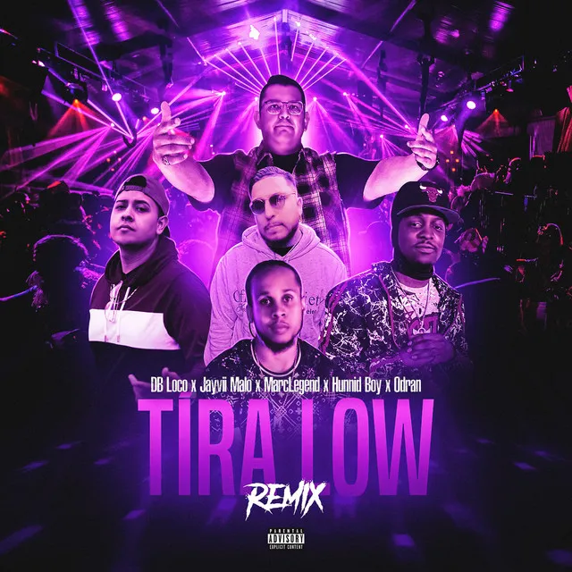 Tíra Low (Remix)