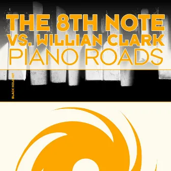 Piano Roads by The 8th Note