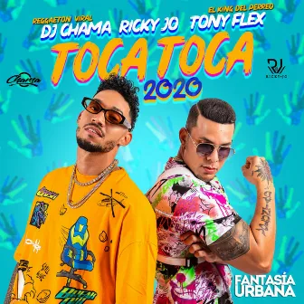 Toca Toca 2020 by Dj Chama